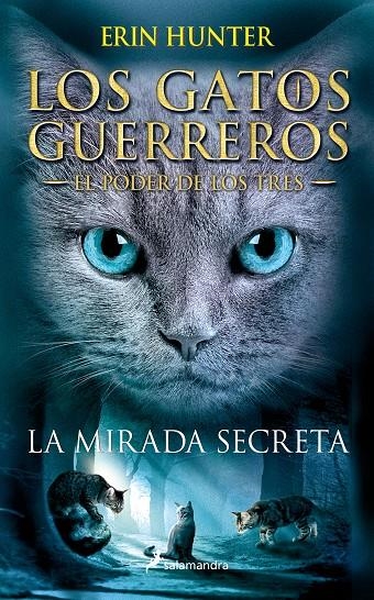 La mirada secreta | 9788498388213 | Hunter, Erin | Llibres.cat | Llibreria online en català | La Impossible Llibreters Barcelona