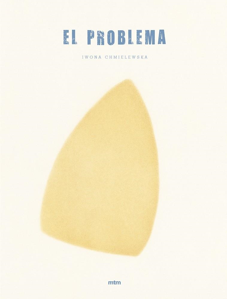 El problema | 9788417165000 | CHMIELEWSKA, IWONA | Llibres.cat | Llibreria online en català | La Impossible Llibreters Barcelona