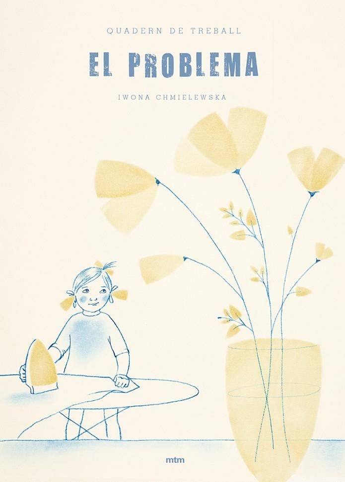 QUADERN DE TREBALL EL PROBLEMA | 9788417165024 | Chmielewska, Iwona | Llibres.cat | Llibreria online en català | La Impossible Llibreters Barcelona