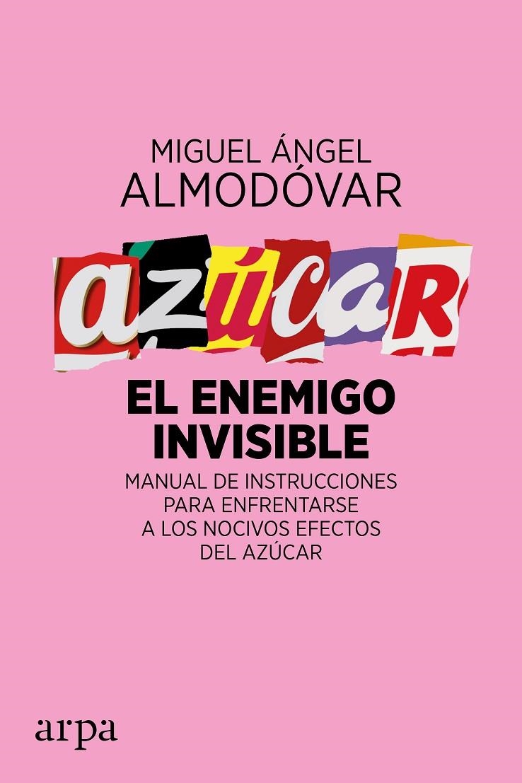 Azúcar. El enemigo invisible | 9788416601561 | Almodóvar Martín, Miguel Ángel | Llibres.cat | Llibreria online en català | La Impossible Llibreters Barcelona