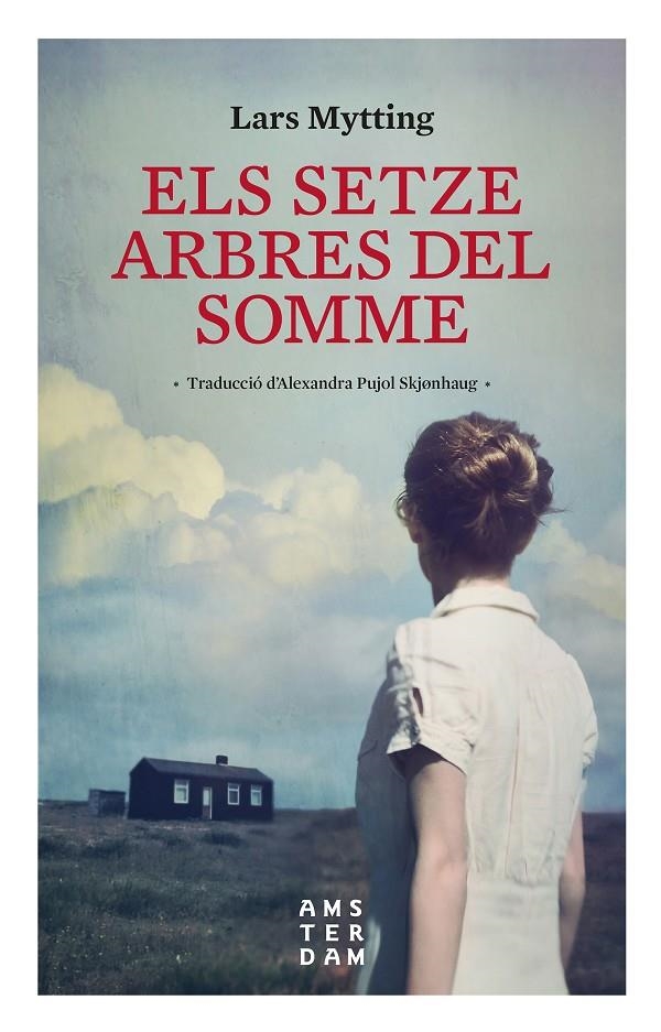 Els setze arbres del Somme | 9788416743438 | Mytting, Lars | Llibres.cat | Llibreria online en català | La Impossible Llibreters Barcelona