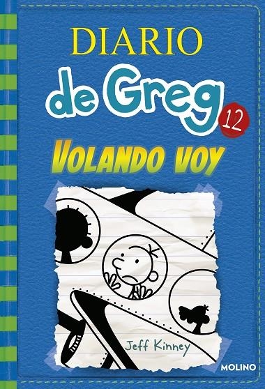 Diario de Greg 12 | 9788427209824 | KINNEY , JEFF | Llibres.cat | Llibreria online en català | La Impossible Llibreters Barcelona