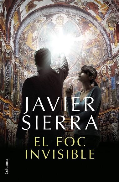 El foc invisible | 9788466423427 | Sierra, Javier | Llibres.cat | Llibreria online en català | La Impossible Llibreters Barcelona