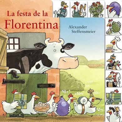 La festa de la Florentina | 9788448941543 | Steffensmeier, Alexander | Llibres.cat | Llibreria online en català | La Impossible Llibreters Barcelona