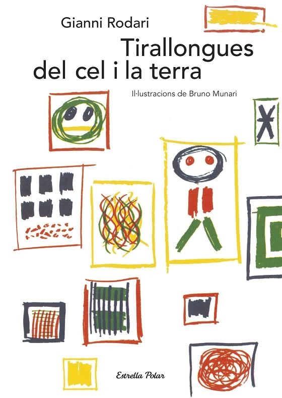 Tirallongues del cel i la terra | 9788491374046 | Rodari, Gianni | Llibres.cat | Llibreria online en català | La Impossible Llibreters Barcelona