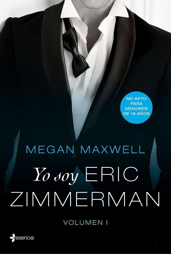 Yo soy Eric Zimmerman, vol. I | 9788408177500 | Maxwell, Megan | Llibres.cat | Llibreria online en català | La Impossible Llibreters Barcelona