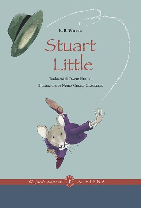 Stuart Little | 9788483309612 | White, E.B. | Llibres.cat | Llibreria online en català | La Impossible Llibreters Barcelona