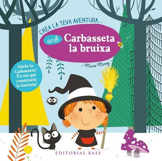 Crea la teva aventura amb Carbasseta la bruixa | 9788416587872 | Morey, Marie | Llibres.cat | Llibreria online en català | La Impossible Llibreters Barcelona