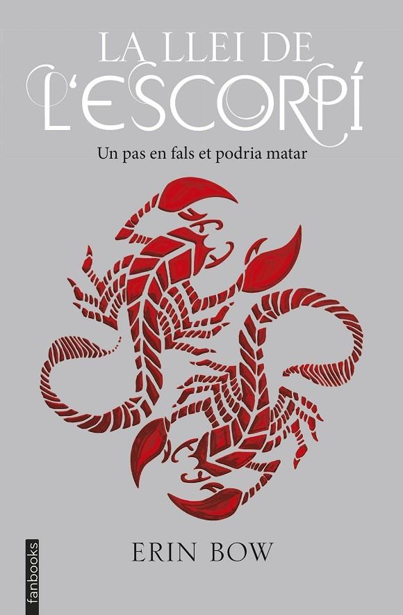 La llei de l'escorpí | 9788416716708 | Bow, Erin | Llibres.cat | Llibreria online en català | La Impossible Llibreters Barcelona