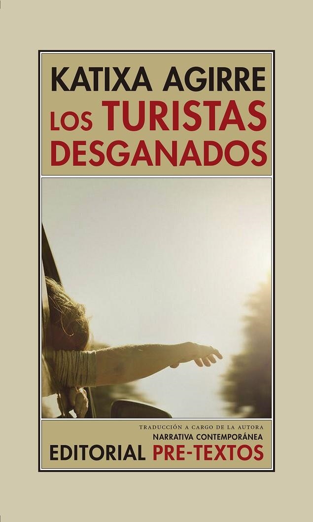 Los turistas desganados | 9788416906543 | Agirre, Katixa | Llibres.cat | Llibreria online en català | La Impossible Llibreters Barcelona