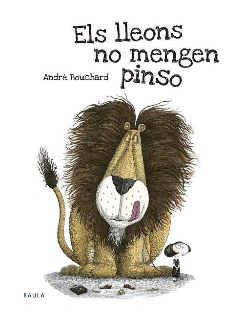 Els lleons no mengen pinso | 9788447935345 | Bouchard, André | Llibres.cat | Llibreria online en català | La Impossible Llibreters Barcelona