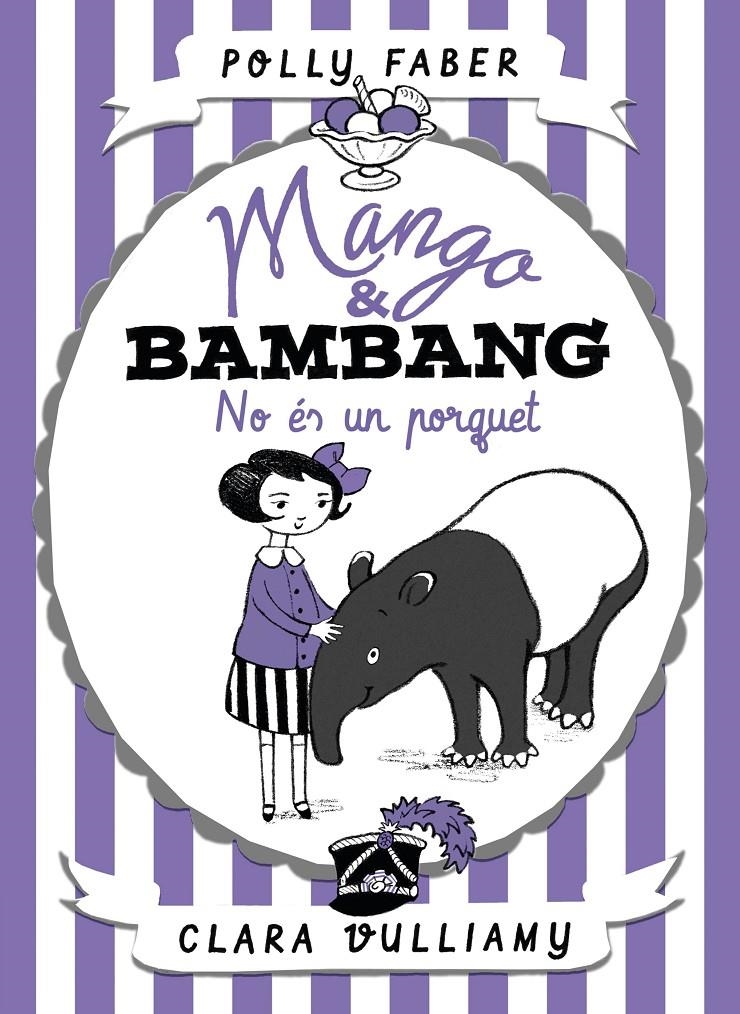 Mango & Bambang. No és un porquet | 9788491374145 | Faber, Polly | Llibres.cat | Llibreria online en català | La Impossible Llibreters Barcelona