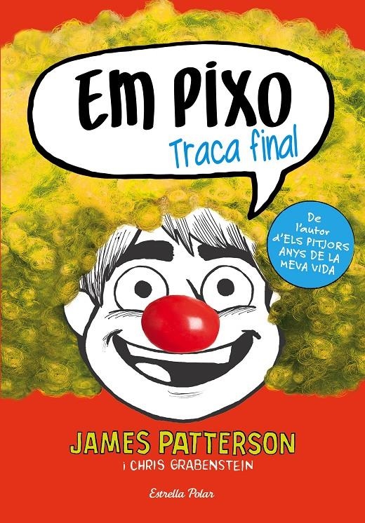 Em pixo. Traca final | 9788491374220 | Patterson, James | Llibres.cat | Llibreria online en català | La Impossible Llibreters Barcelona