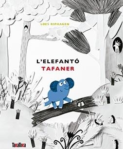 L'elefantó tafaner | 9788416003938 | Riphagen, Loes | Llibres.cat | Llibreria online en català | La Impossible Llibreters Barcelona