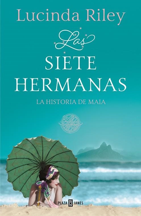 Las siete hermanas - La historia de Maia (Las Siete Hermanas) | 9788401017193 | Lucinda Riley | Llibres.cat | Llibreria online en català | La Impossible Llibreters Barcelona