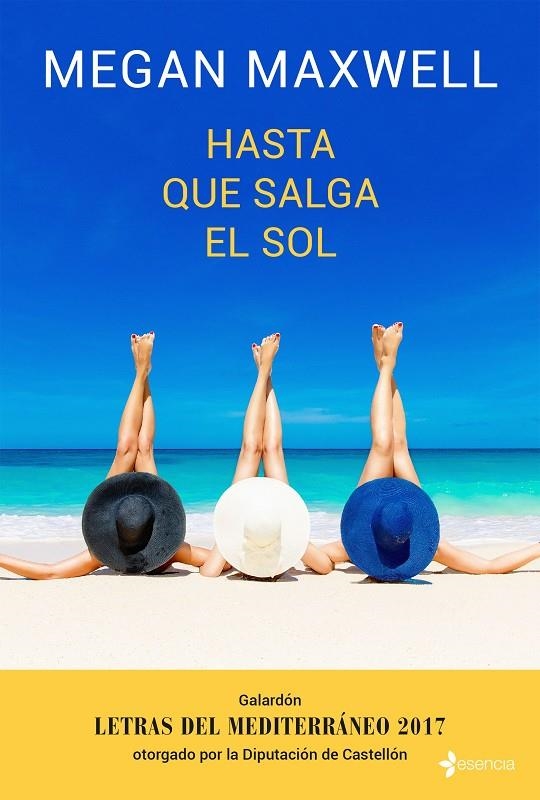 Hasta que salga el sol | 9788408173946 | Maxwell, Megan | Llibres.cat | Llibreria online en català | La Impossible Llibreters Barcelona