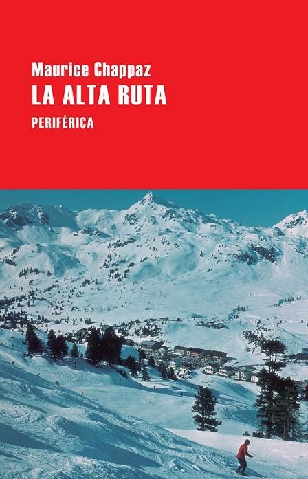 La alta ruta | 9788416291588 | Chappaz, Maurice | Llibres.cat | Llibreria online en català | La Impossible Llibreters Barcelona