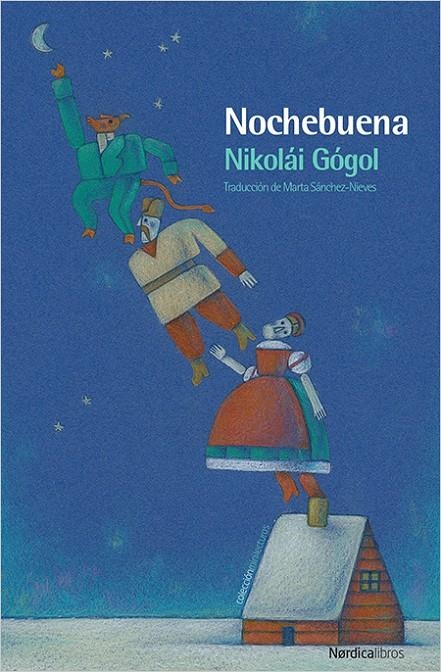 Nochebuena | 9788417281045 | Gógol, Nikolái | Llibres.cat | Llibreria online en català | La Impossible Llibreters Barcelona