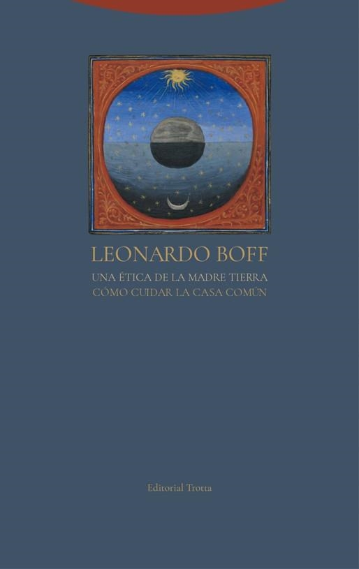 Una ética de la Madre Tierra | 9788498797244 | Boff, Leonardo/Valderrey, José | Llibres.cat | Llibreria online en català | La Impossible Llibreters Barcelona