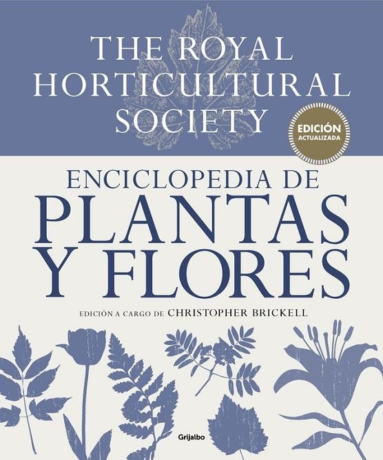 Enciclopedia de plantas y flores. The Royal Horticultural Society | 9788416449798 | Christopher Brickell | Llibres.cat | Llibreria online en català | La Impossible Llibreters Barcelona