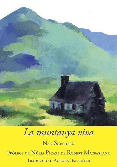 La muntanya viva | 9788494504181 | Shepherd, Nan | Llibres.cat | Llibreria online en català | La Impossible Llibreters Barcelona