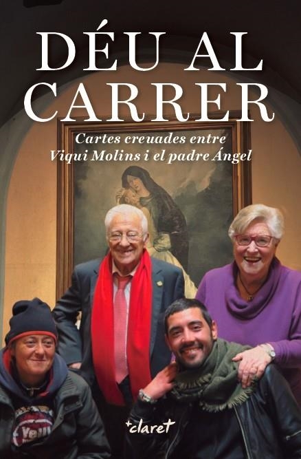 Déu al carrer | 9788491360780 | Molins Gomila, Maria Victoria/García Rodríguez, Ángel | Llibres.cat | Llibreria online en català | La Impossible Llibreters Barcelona