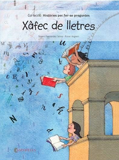 Xàfec de lletres | 9788417091095 | Fernández Selva, Noemí | Llibres.cat | Llibreria online en català | La Impossible Llibreters Barcelona