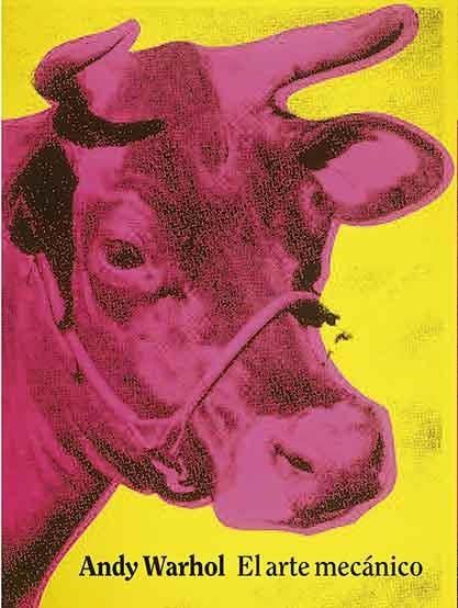 EL ARTE MECÁNICO | 9788417048358 | WARHOL, ANDY | Llibres.cat | Llibreria online en català | La Impossible Llibreters Barcelona