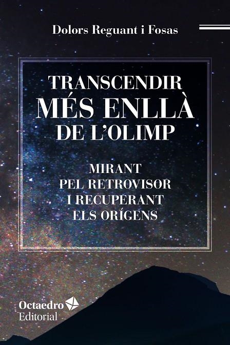 Transcendir més enllà de l'Olimp | 9788417219048 | Reguant i Fosas, Dolors | Llibres.cat | Llibreria online en català | La Impossible Llibreters Barcelona