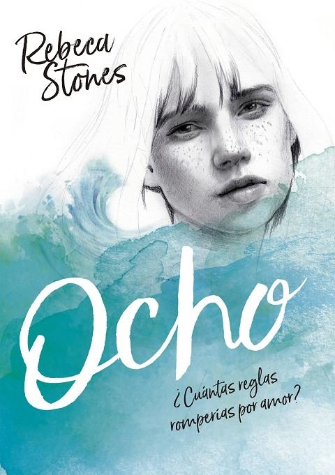 Ocho | 9788490438527 | Rebeca Stones | Llibres.cat | Llibreria online en català | La Impossible Llibreters Barcelona