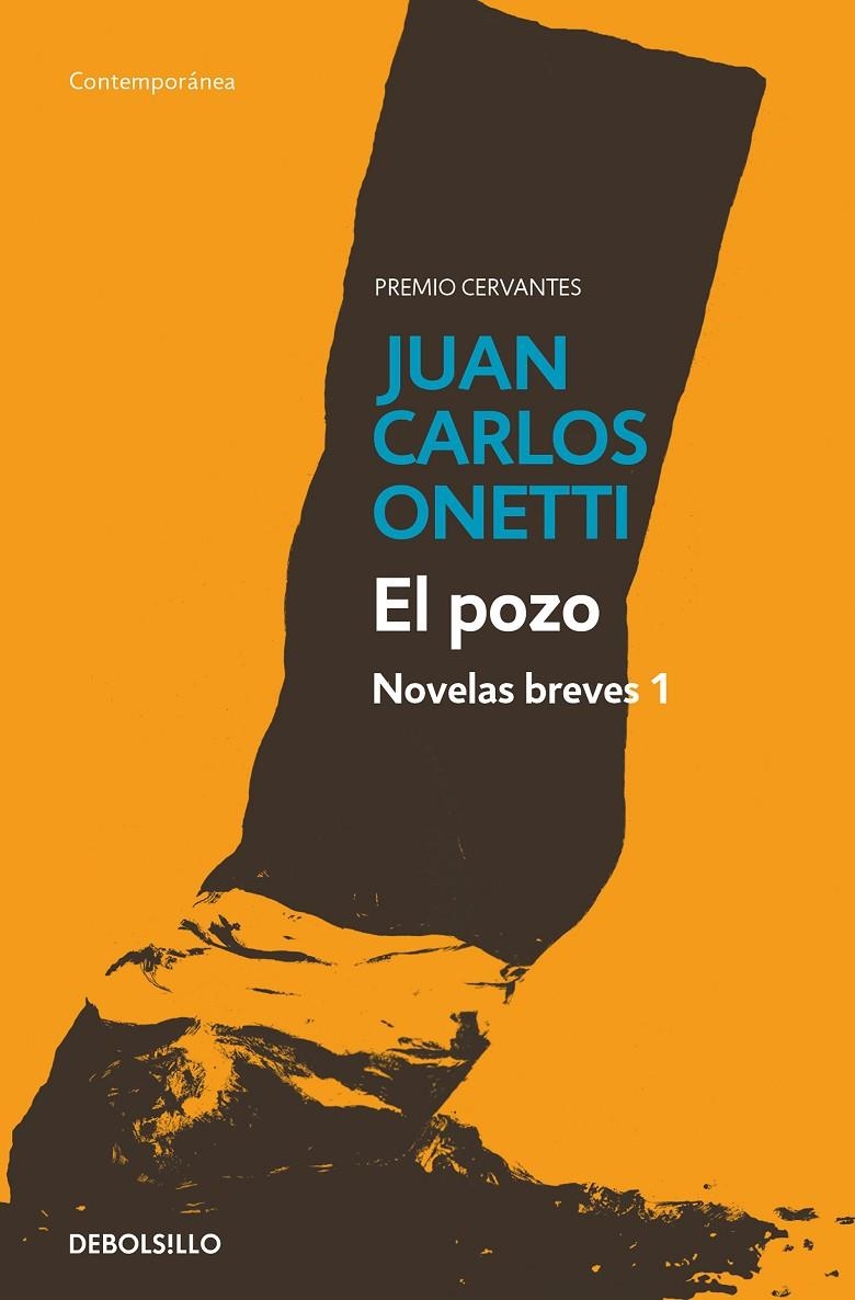 El pozo. Novelas breves 1 | 9788466330961 | Juan Carlos Onetti | Llibres.cat | Llibreria online en català | La Impossible Llibreters Barcelona