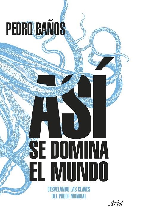 Así se domina el mundo | 9788434427174 | Baños Bajo, Pedro | Llibres.cat | Llibreria online en català | La Impossible Llibreters Barcelona