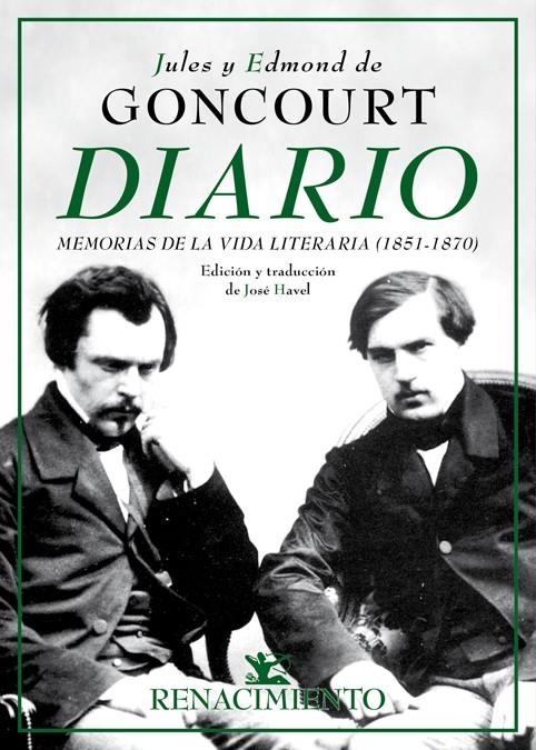 Diario. Memorias de la vida literaria (1851-1870) | 9788417266127 | Goncourt, Jules de/Goncourt, Edmond de | Llibres.cat | Llibreria online en català | La Impossible Llibreters Barcelona