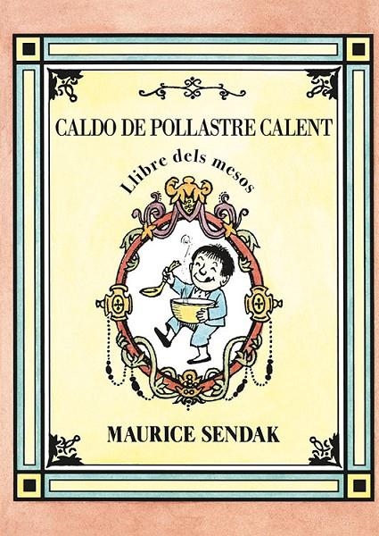 Caldo de pollastre calent, llibre dels mesos | 9788484643593 | Sendak, Maurice | Llibres.cat | Llibreria online en català | La Impossible Llibreters Barcelona