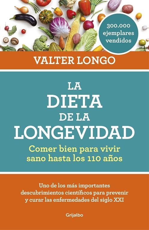 La dieta de la longevidad | 9788416449552 | Valter Longo | Llibres.cat | Llibreria online en català | La Impossible Llibreters Barcelona