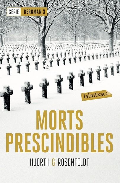 Morts prescindibles | 9788417031442 | Hjorth, Michael/Rosenfeldt, Hans | Llibres.cat | Llibreria online en català | La Impossible Llibreters Barcelona