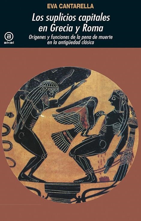 SUPLICIOS CAPITALES EN GRECIA Y ROMA, LOS | 9788446004684 | CANTARELLA, EVA | Llibres.cat | Llibreria online en català | La Impossible Llibreters Barcelona