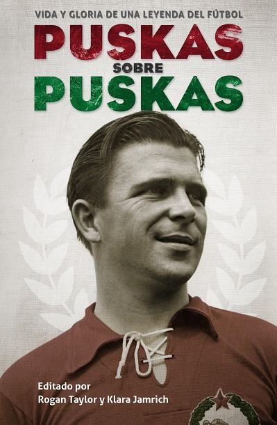 Puskas sobre Puskas | 9788494616617 | Puskas, Ferenc | Llibres.cat | Llibreria online en català | La Impossible Llibreters Barcelona