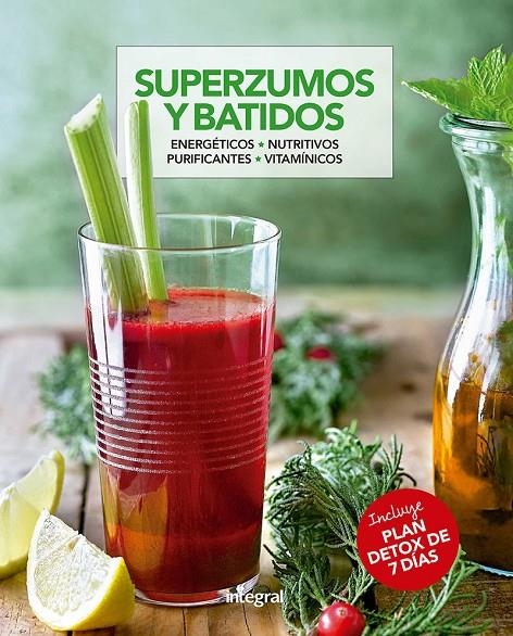 Superzumos y batidos | 9788491180906 | Llibres.cat | Llibreria online en català | La Impossible Llibreters Barcelona