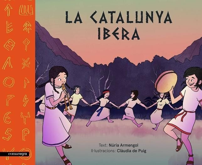 La Catalunya ibera | 9788417188177 | Armengol, Núria/de Puig, Clàudia | Llibres.cat | Llibreria online en català | La Impossible Llibreters Barcelona