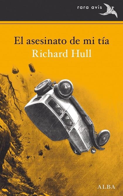 El asesinato de mi tía | 9788490653807 | Hull, Richard | Llibres.cat | Llibreria online en català | La Impossible Llibreters Barcelona