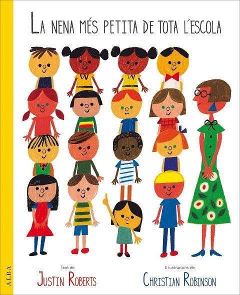 La nena més petita de tota la escola | 9788490653975 | Roberts, Justin | Llibres.cat | Llibreria online en català | La Impossible Llibreters Barcelona