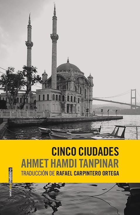 Cinco ciudades | 9788416677580 | Tanpinar, Ahmet Hamdi | Llibres.cat | Llibreria online en català | La Impossible Llibreters Barcelona