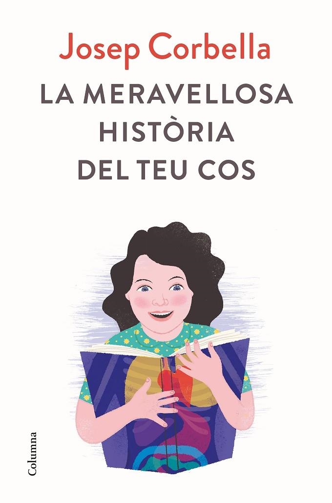 La meravellosa història del teu cos | 9788466423670 | Corbella, Josep | Llibres.cat | Llibreria online en català | La Impossible Llibreters Barcelona