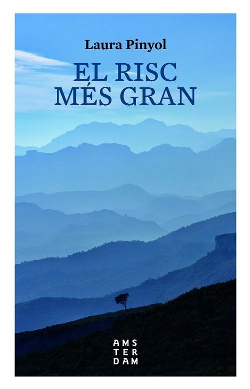 El risc més gran | 9788416743452 | Pinyol i Puig, Laura | Llibres.cat | Llibreria online en català | La Impossible Llibreters Barcelona