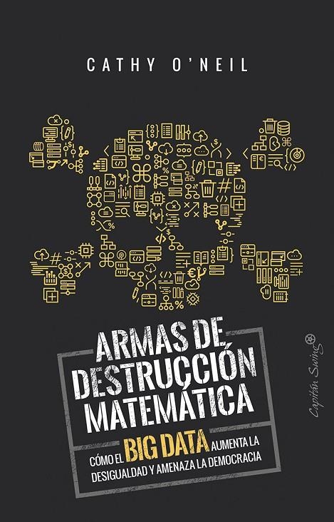 ARMAS DE DESTRUCCION MATEMATICA | 9788494740848 | O'Neil, Cathy | Llibres.cat | Llibreria online en català | La Impossible Llibreters Barcelona