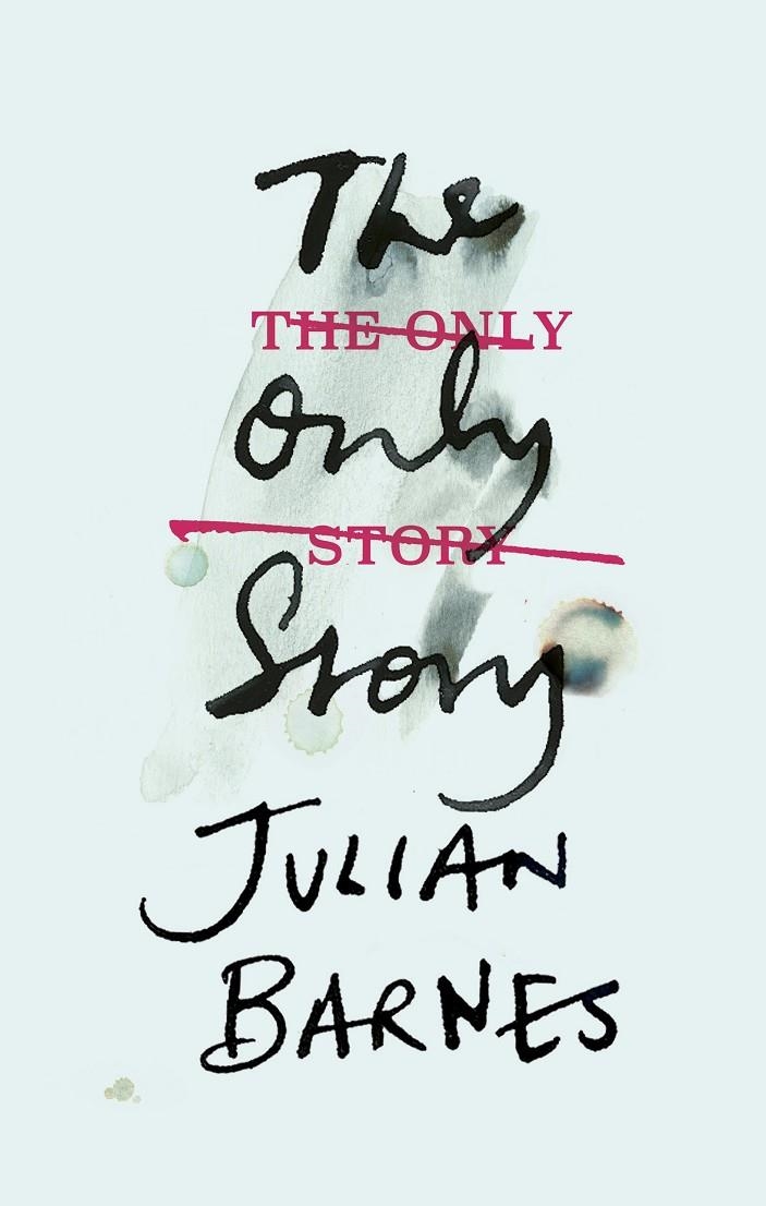 The only story | 9781787330696 | Barnes, Julian | Llibres.cat | Llibreria online en català | La Impossible Llibreters Barcelona