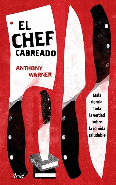 El Chef Cabreado | 9788434427259 | Warner, Anthony | Llibres.cat | Llibreria online en català | La Impossible Llibreters Barcelona