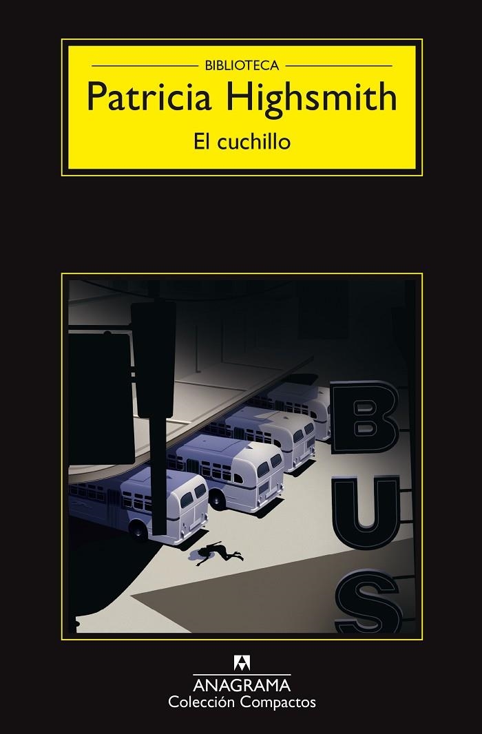 El cuchillo | 9788433978196 | Highsmith, Patricia | Llibres.cat | Llibreria online en català | La Impossible Llibreters Barcelona