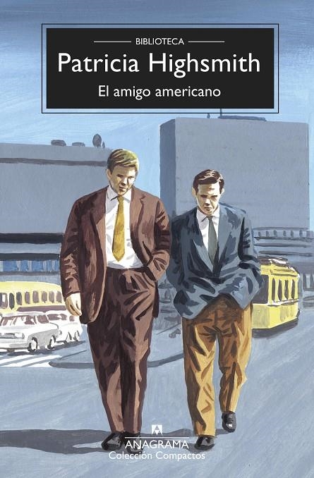 El amigo americano | 9788433978172 | Highsmith, Patricia | Llibres.cat | Llibreria online en català | La Impossible Llibreters Barcelona